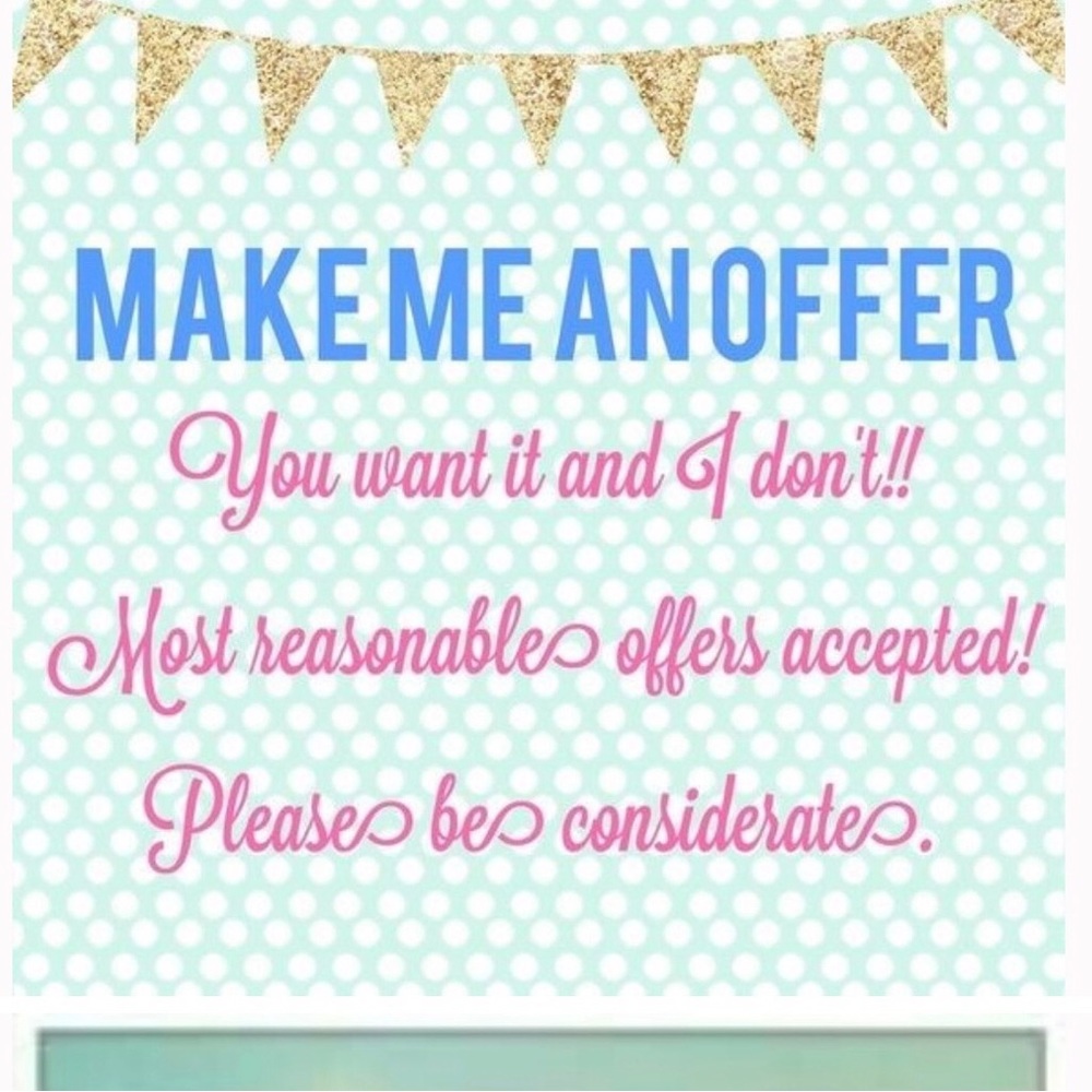 Reasonable offers!